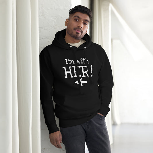 I'm with Her! - I provide the snacks Hoodie